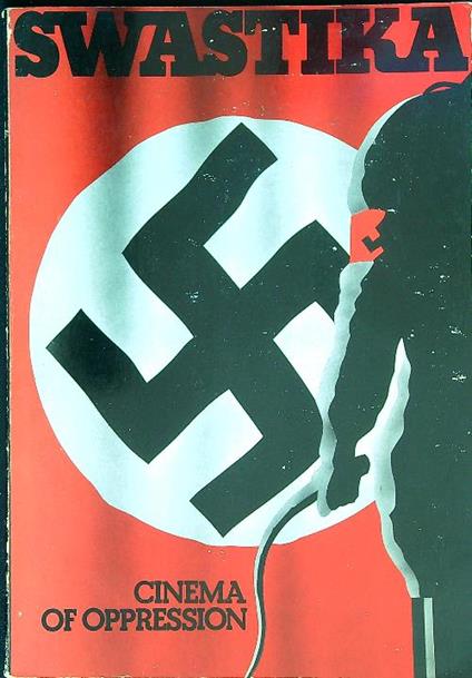 Swastika: Cinema of Oppression - Baxter Phillips - copertina