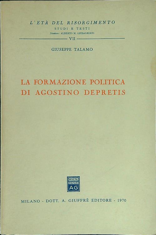 La formazione politica di Agostino Depretis - Giuseppe Talamo - copertina