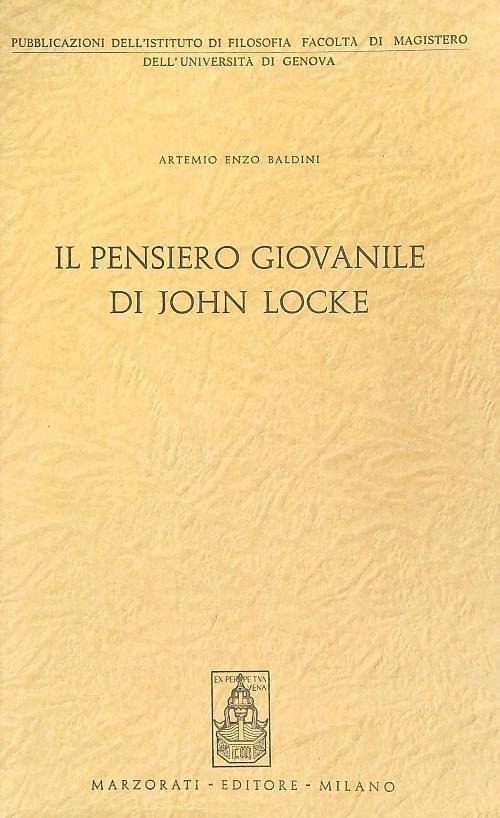 Il pensiero giovanile di John Locke - Artemio Enzo Baldini - copertina