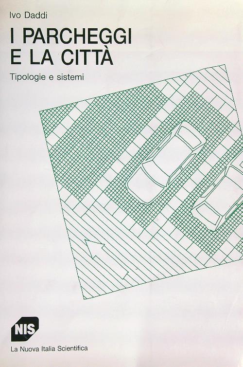 I parcheggi e la città - Ivo Daddi - copertina