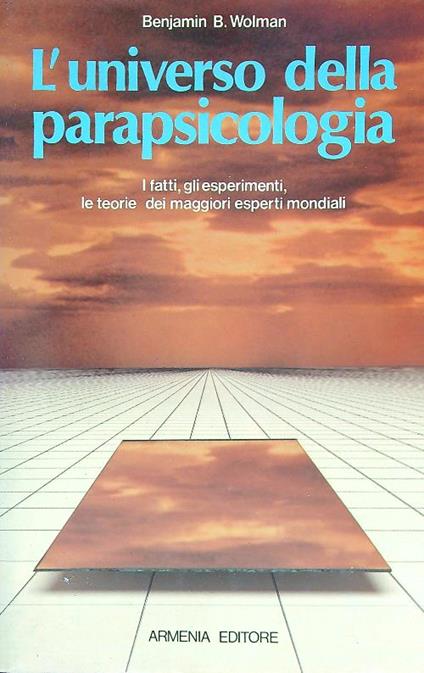 L' universo della parapsicologia - Benjamin Wolman - copertina