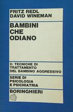 Bambini che odiano. Volume 2