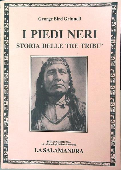 I piedi neri - George Bird Grinnell - copertina