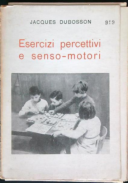 Esercizi percettivi e senso-motori - Jacques Dubosson - copertina