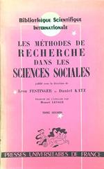 Les methodes de recherche dans les sciences sociales. Tome second