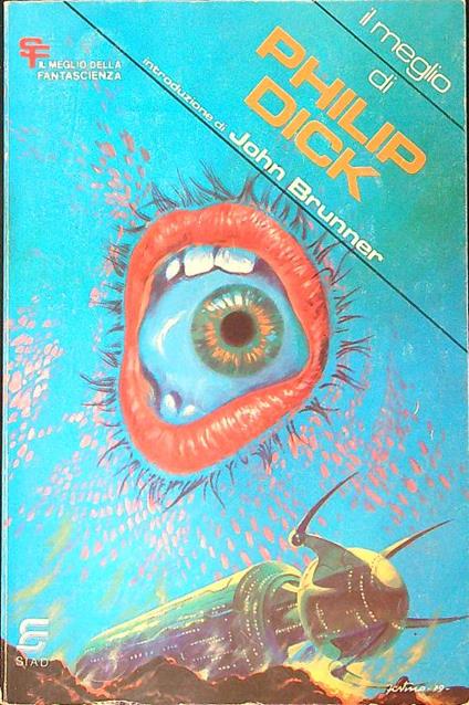 Il meglio di Philip Dick - Philip Dick - copertina