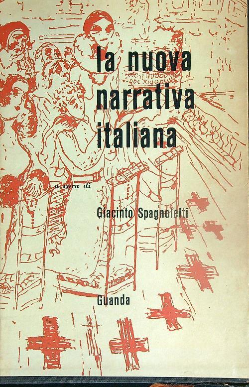 La nuova narrativa italiana. 2vv - Giacinto Spagnoletti - copertina