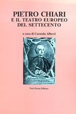 Pietro Chiari e il teatro europeo del settecento