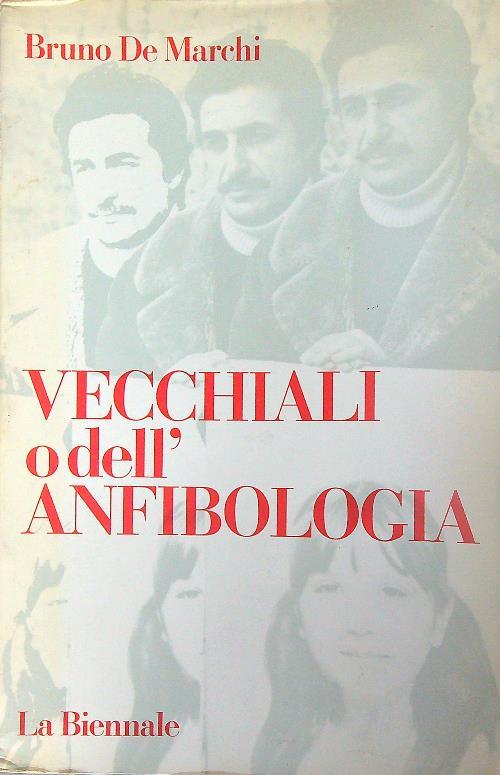 Vecchiali o dell'anfibologia - Bruno De Marchi - copertina