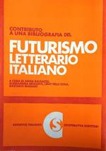 Contributo a una bibliografia del futurismo letterario italiano