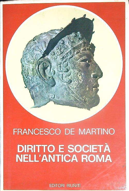 Diritto e società nell'Antica Roma - Francesco De Martino - copertina