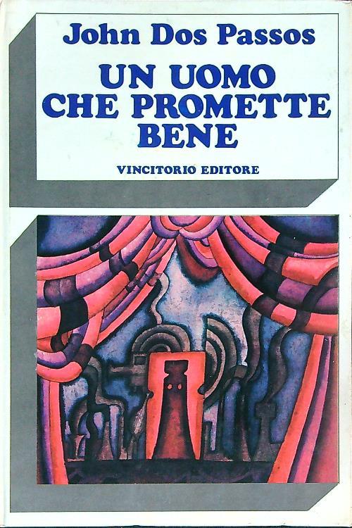 Un uomo che promette bene - John Dos Passos - copertina