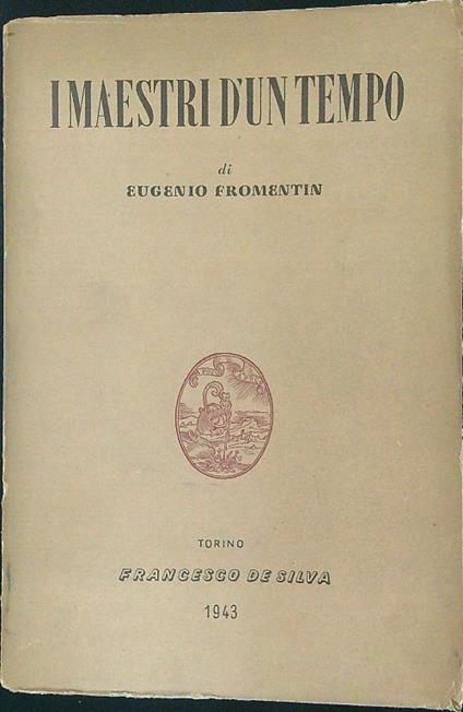 I maestri d'un tempo - Eugenio Eromentin - copertina