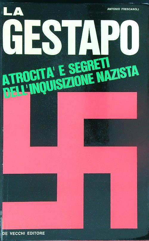 La Gestapo - Antonio Frescaroli - copertina