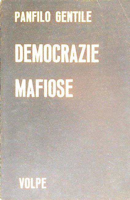 Democrazie mafiose - Panfilo Gentile - copertina