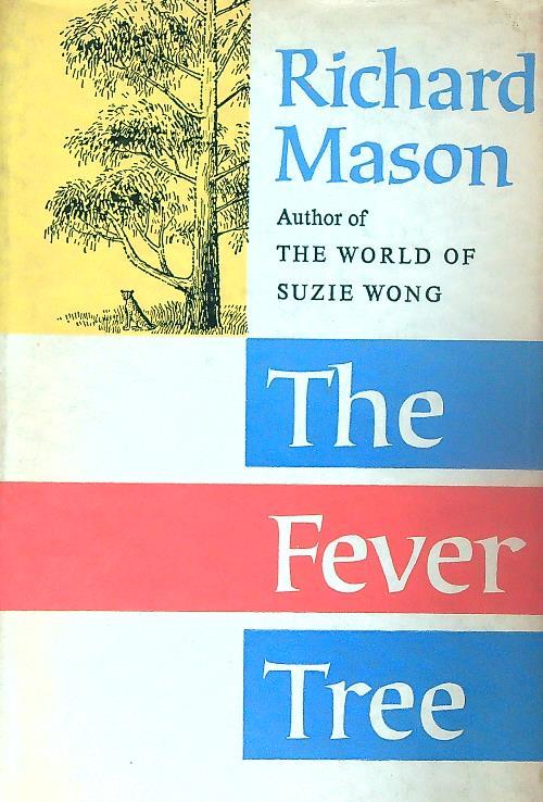 The Fever Tree - Richard Mason - copertina