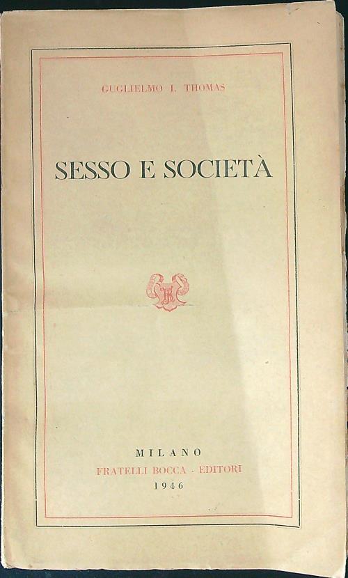 Sesso e società - Gugllielmo I. Thomas - copertina