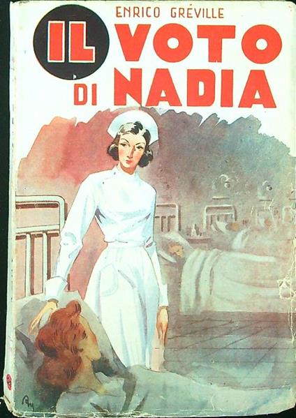 Il voto di Nadia - Enrico Greville - copertina