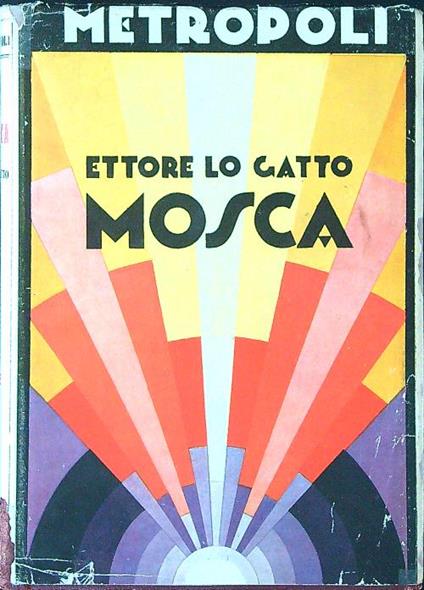 Mosca - Ettore Lo Gatto - copertina