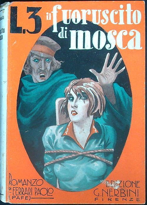 Il fuoruscito di Mosca - Paolo Ferrari - copertina