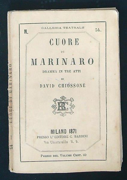 Cuore di marinaro Dramma in tre atti - Don Chisciotte - copertina