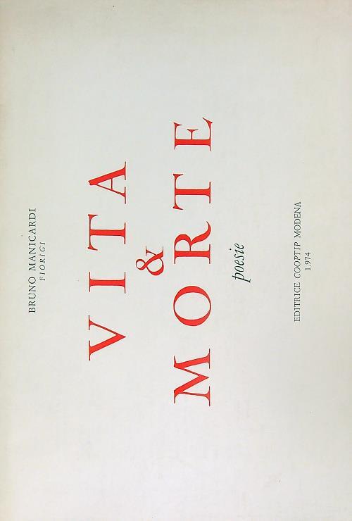 Vita & Morte poesie - Bruno Manicardi - copertina