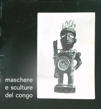 Maschere e sculture del congo - copertina