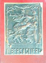 I bersaglieri nella storia (1836-1970)