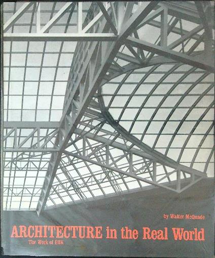 Architecture in the Real World - Walter McQuade - copertina