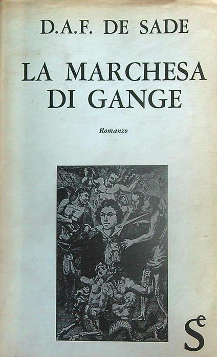 La marchesa di Gange - D.A.F De Sade - copertina