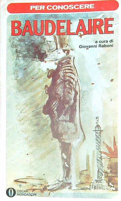 Per conoscere Baudelaire - Giovanni Raboni - copertina