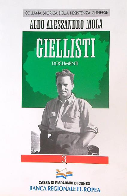 Giellisti. 3. Documenti - Aldo Mola - copertina