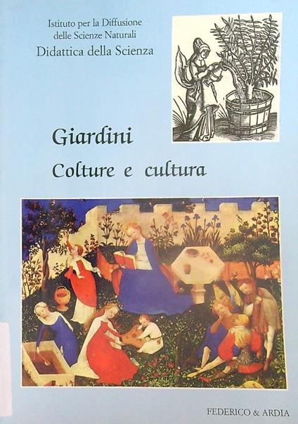 Giardini Colture e Cultura - copertina
