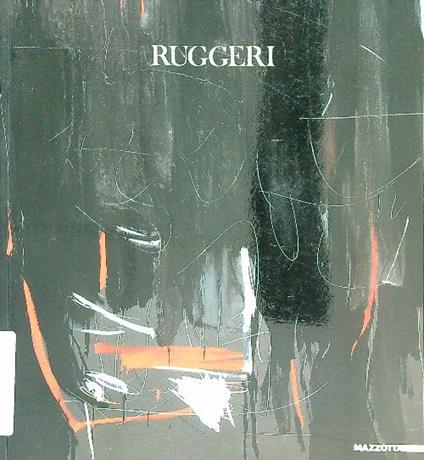 Ruggeri. Mostra antologica - Fabrizio D'Amico - copertina