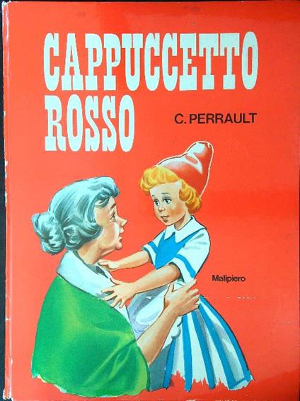 Cappuccetto Rosso - C. Perrault - copertina