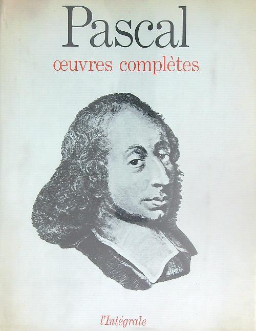 Oeuvres Completes - Blaise Pascal - copertina
