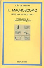 Il macroscopio. Verso una visione globale