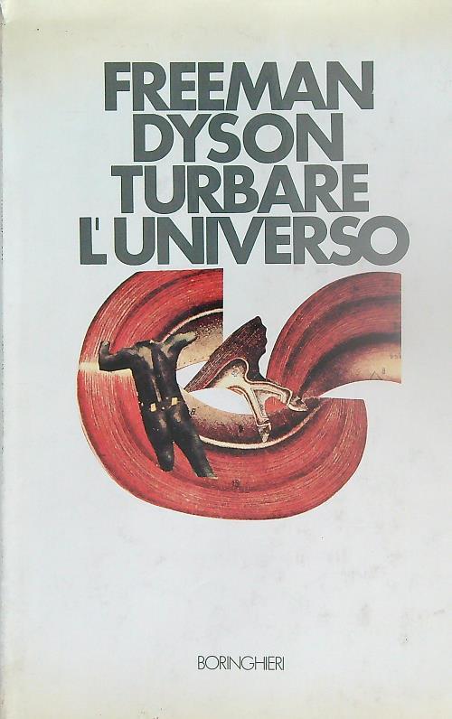 Turbare l'universo - Freeman Dyson - copertina