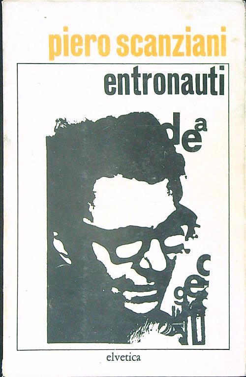 Entronauti - Piero Scanziani - copertina