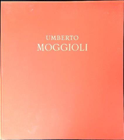 Umberto Moggioli - Guido Perocco - copertina