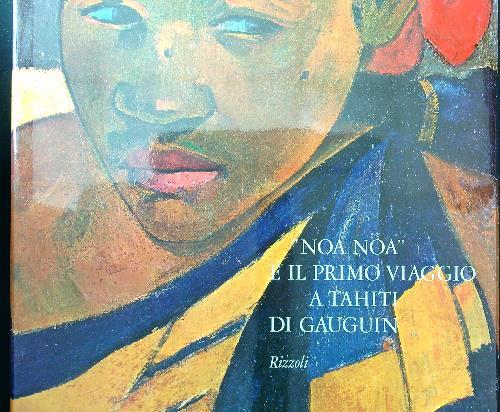 Noa Noa e il primo viaggio a Tahiti di Gauguin - E. Fezzi - copertina