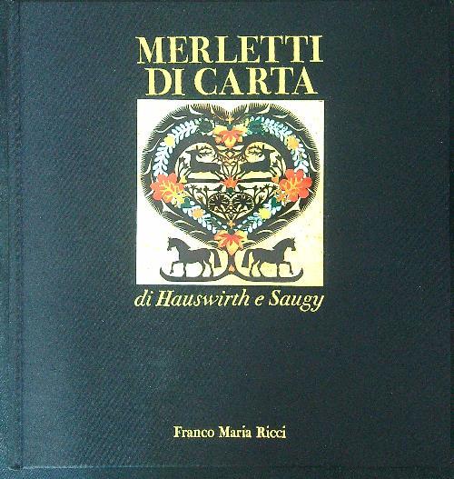 Merletti di carta - J.-J. Hauswirth,L.D. Saugy - copertina