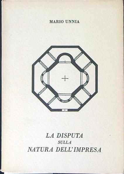 La  disputa sulla natura dell'impresa - Mario Unnia - copertina