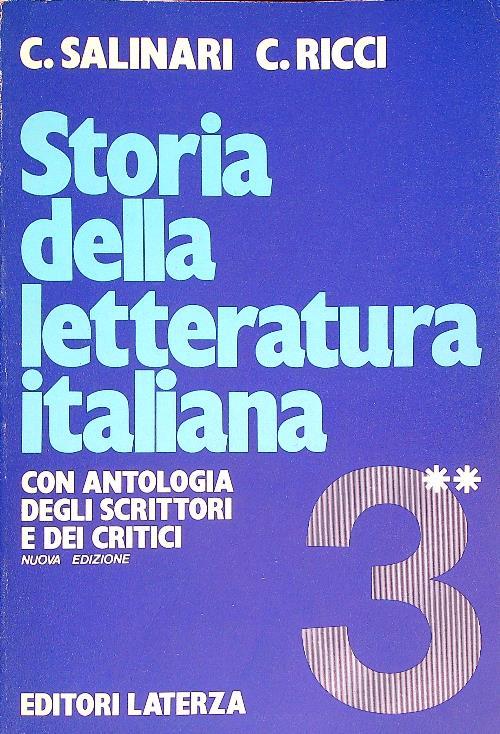 Storia della letteratura italiana. Con antologia degli scrittori e dei  critici. Vol. 2