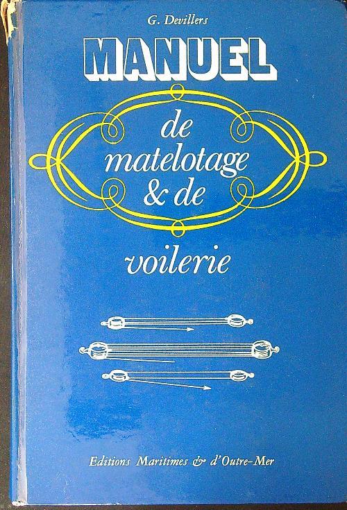 Manuel de matelotage & de voilerie - Georges Devillers - copertina