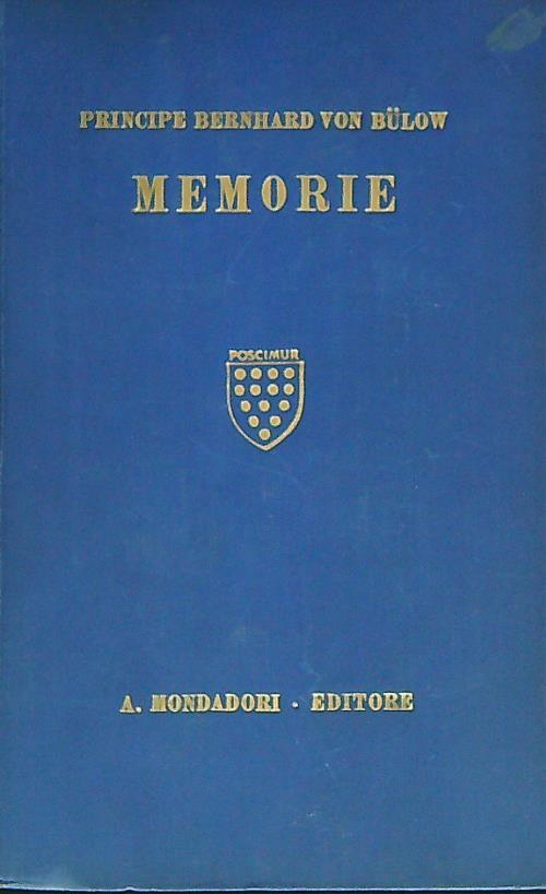 Memorie. Volume 4 - Bernhard Von Bulow - copertina