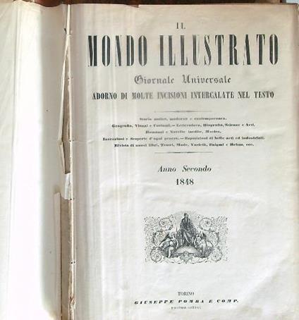 Il mondo illustrato. Anno secondo 1848 Da Gennaio 1848 a dicembre 1848 - copertina