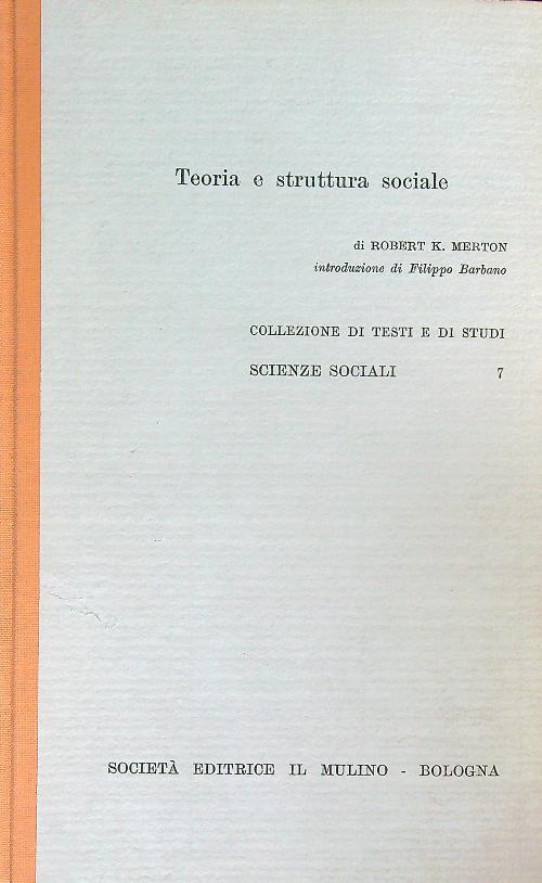 Teoria e struttura sociale - Robert Merton - copertina