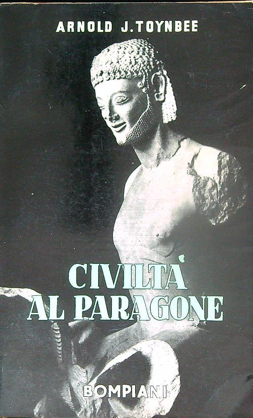 Civilta' al paragone - Arnold Toynbee - copertina