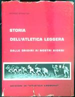 Storia dell'atletica leggera dalle origini ai nostri giorni